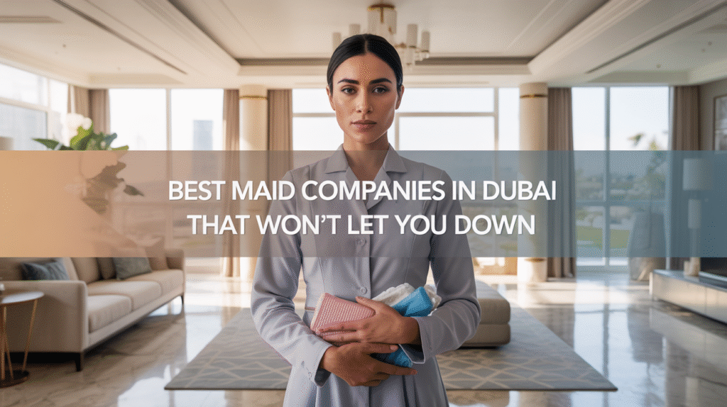 maid in dubai, maid service near me, maid service dubai, maid cc dubai, house maid dubai, best maid service dubai, maids at dubai, maids in dubai services, best maid companies in dubai, maids uae dubai, dubai house maid, best maid agency in dubai, house maid in dubai,