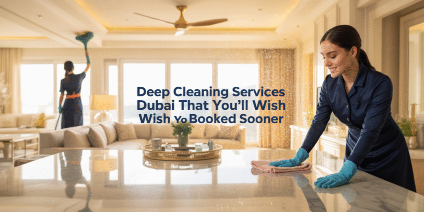 cleaning services, cleaning services near me, cleaning company, home cleaning services, deep cleaning services ,dubai deep cleaning, home cleaning services, dubai house cleaning services dubai, best cleaning company in dubai, best cleaning services dubai, deep cleaning company dubai, deep cleaning in dubai, best house cleaning services dubai, cleaning agency dubai,