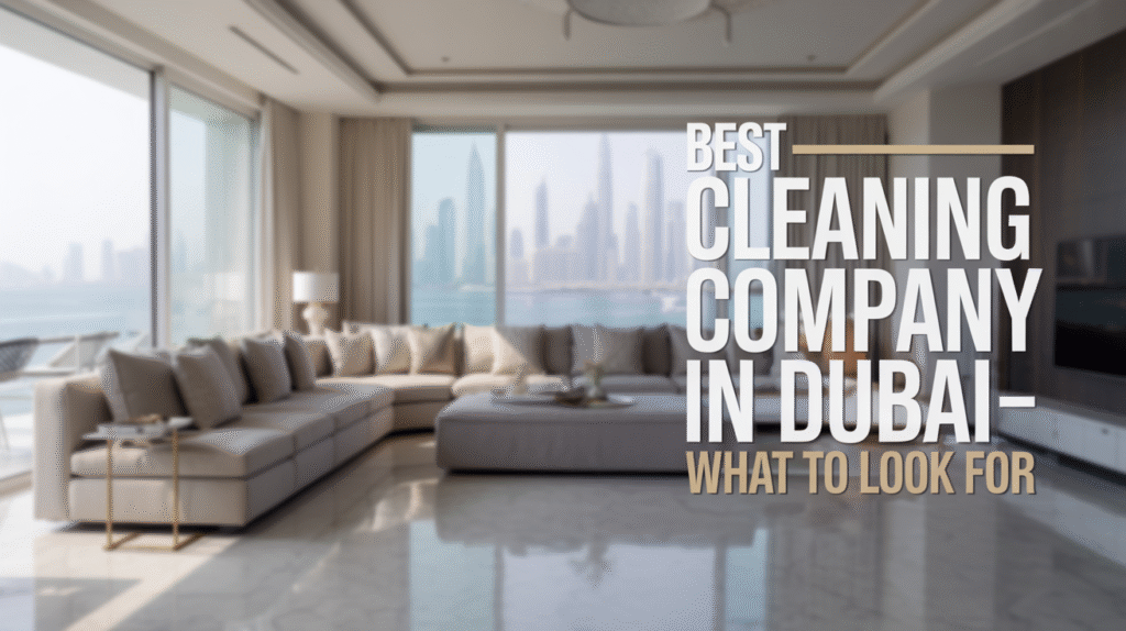 cleaning services, cleaning services near me, cleaning company, home cleaning services, deep cleaning services ,dubai deep cleaning, home cleaning services, dubai house cleaning services dubai, best cleaning company in dubai, best cleaning services dubai, deep cleaning company dubai, deep cleaning in dubai, best house cleaning services dubai, cleaning agency dubai,
