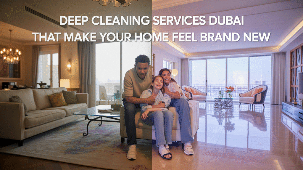 cleaning services, cleaning services near me, cleaning company, home cleaning services, deep cleaning services ,dubai deep cleaning, home cleaning services, dubai house cleaning services dubai, best cleaning company in dubai, best cleaning services dubai, deep cleaning company dubai, deep cleaning in dubai, best house cleaning services dubai, cleaning agency dubai,
