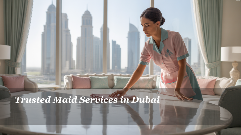 maid in dubai, maid service near me, maid service dubai, maid cc dubai, house maid dubai, best maid service dubai, maids at dubai, maids in dubai services, best maid companies in dubai, maids uae dubai, dubai house maid, best maid agency in dubai, house maid in dubai,
